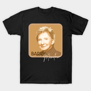 barry manilow old T-Shirt